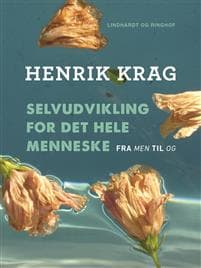Selvudvikling for det hele menneske