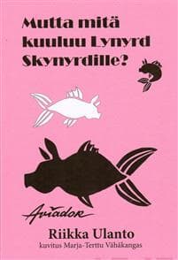 Mutta mitä kuuluu Lynyrd Skynyrdille?