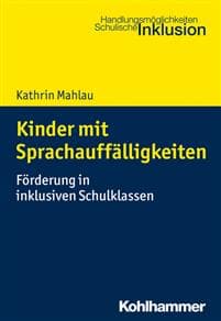 Kinder Mit Sprachauffalligkeiten: Forderung in Inklusiven Schulklassen
