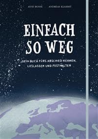 Einfach so weg