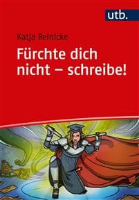 Fürchte dich nicht - schreibe!