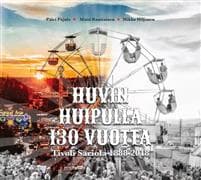 Huvin huipulla 130 vuotta