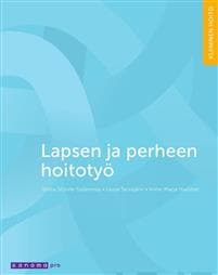 Lapsen ja perheen hoitotyö
