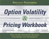 Option Volatility & Pricing Workbook: Practicing Advanced Trading Strategies and Techniques