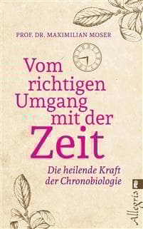 Vom richtigen Umgang mit der Zeit