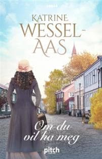 Om du vil ha meg