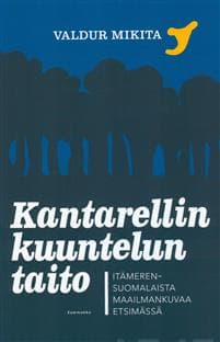 Kantarellin kuuntelun taito
