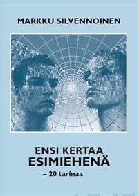 Ensi kertaa esimiehenä
