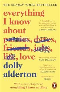 Everything I Know About Love