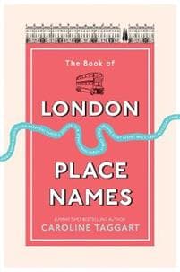 The Book of London Place Names