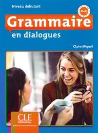 Grammaire en dialogues. Niveau débutant - 2ème édition. Schülerbuch + mp3-CD