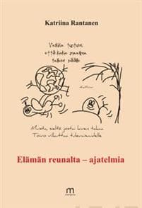 Elämän reunalta - ajatelmia