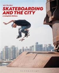 Skateboarding and the City