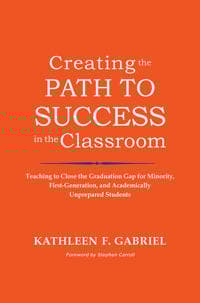 Creating the Path to Success in the Classroom