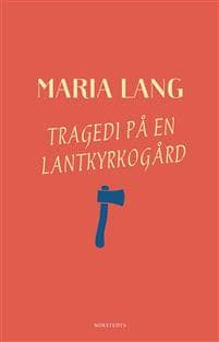 Tragedi på en lantkyrkogård