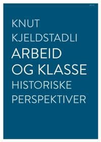Arbeid og klasse
