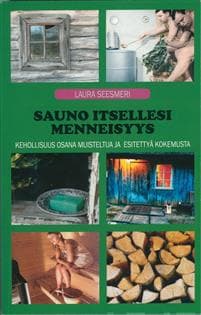 Sauno itsellesi menneisyys