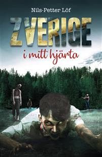 Zverige i mitt hjärta