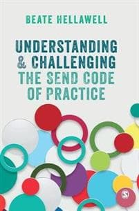 Understanding and Challenging the SEND Code of Practice