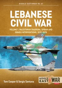 Lebanese Civil War Volume 1