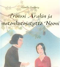 Prinssi Arakin ja matonkutojatyttö Nooni