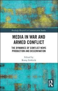 Media in War and Armed Conflict