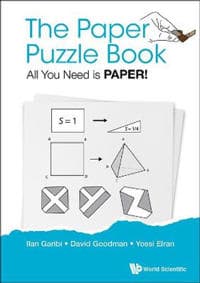Paper Puzzle Book, The: All You Need Is Paper!
