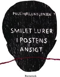 Smilet lurer i postens ansigt