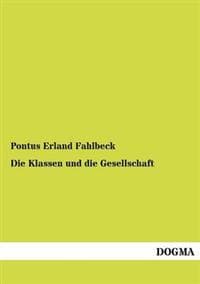 Die Klassen und die Gesellschaft