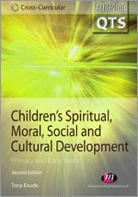 Children's Spiritual, Moral, Social and Cultural Development