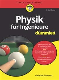 Physik für Ingenieure für Dummies | Christian Thomsen | 9783527715367 ...