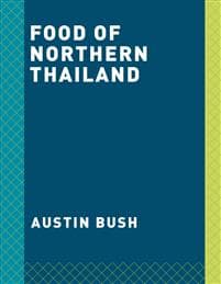 The Food of Northern Thailand