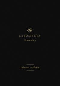 ESV Expository Commentary