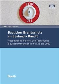 Baulicher Brandschutz im Bestand - Band 5