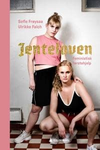 Jenteloven; feministisk førstehjelp