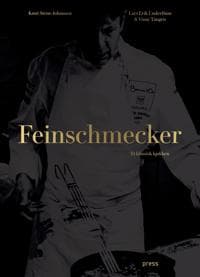 Feinschmecker; et klassisk kjøkken