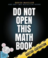 Do Not Open This Math Book!