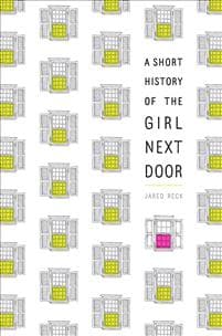 A Short History of the Girl Next Door