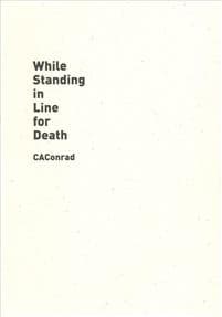 While Standing in Line for Death