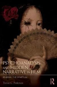 Psychoanalysis and Hidden Narrative in Film