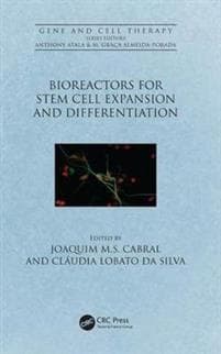Bioreactors for Stem Cell Expansion and Differentiation