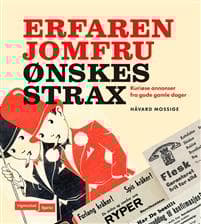 Erfaren jomfru ønskes strax