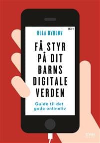 Få styr på dit barns digitale verden