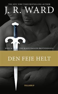 The Black Dagger Brotherhood #16: Den feje helt