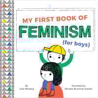 My First Book Of Feminism (for Boys)