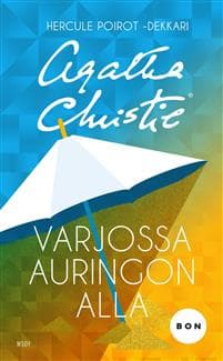 Varjossa auringon alla