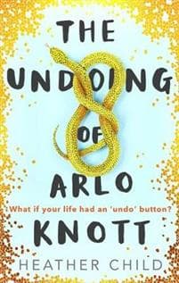 The Undoing of Arlo Knott