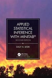 Applied Statistical Inference with MINITAB®, Second Edition
