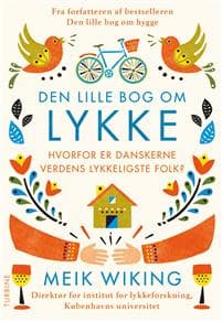 Den lille bog om Lykke