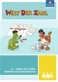 Welt der Zahl - I-Materialien. Zahlen bis 10 000, Addieren und Subtrahieren (F1)